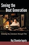 Raj Chandarlapaty - Seeing the Beat Generation