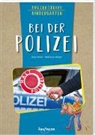Rebecca Meyer, Anja Mohr, Rebecca Meyer - Projektreihe Kindergarten - Bei der Polizei