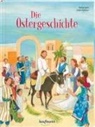 Angela Holzmann, Monika Larsen, Angela Holzmann - Die Ostergeschichte