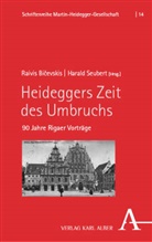 Raivi Bicevskis, Raivis Bicevskis, Raivis Bičevskis, Raivis Bievskis, Seubert, Seubert... - Heideggers Zeit des Umbruchs
