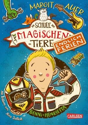 Margit Auer, Nina Dulleck - Die Schule der magischen Tiere. Endlich Ferien 5: Benni und Henrietta