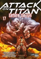 Hajim Isayama, Hajime Isayama, Ryo Suzukaze, Thores Shibamoto, Satoshi Shiki - Attack on Titan - Before the Fall. Bd.17