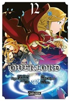 Kugane Maruyama, Hugi Miyama, Hugin Miyama - Overlord. Bd.12