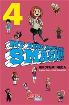 Kohe Horikoshi, Kohei Horikoshi, Hirofumi Neda - My Hero Academia Smash. Bd.4