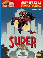 Fabien Vehlmann, Yoann - Spirou und Fantasio Spezial 29: Der Superpage 1
