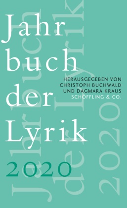 Christop Buchwald, Christoph Buchwald,  Kraus,  Kraus, Dagmara Kraus - Jahrbuch der Lyrik 2020