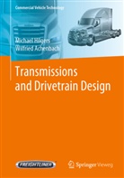 Wilfried Achenbach, Michae Hilgers, Michael Hilgers, Achenbach, Achenbach, Wilfried Achenbach... - Transmissions and Drivetrain Design
