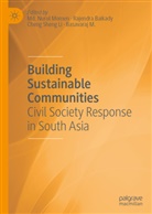 Rajendr Baikady, Rajendra Baikady, M. Basavaraj, Basavaraj M., Md Nurul Momen, Md. Nurul Momen... - Building Sustainable Communities
