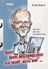 Paul Kemen - Aber Herr Wachtmeister, ich wollt' doch nur ...