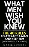 Jarred Jameson - What Men Wish You Knew