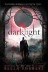 Bella Forrest - Darklight