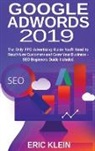 Eric Klein - Google AdWords 2019