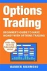 Warren Richmond - Options Trading