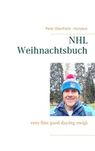 Peter Oberfrank - Hunziker - NHL Weihnachtsbuch