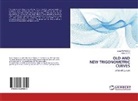 Alina DUTA, Iulia Popescu, Iulian Popescu - OLD AND NEW TRIGONOMETRIC CURVES