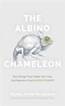 David Everett, Kirsty Anne Ferguson - The Albino Chameleon