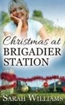 Sarah Williams - Christmas at Brigadier Station