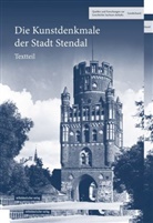 Historische Kommission für Sachsen-Anhalt e.V., Historisch Kommission für Sachsen-Anhalt e, Historische Kommission für Sachsen-Anhalt e, Historische Kommission für Sachsen-Anhalt e. V., Historische Kommission für Sachsen-Anhalt e.V. - Die Kunstdenkmale der Stadt Stendal, 2 Tle.