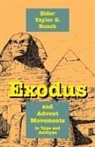Taylor G. Bunch - Exodus and Advent Movements in Type and Antitype