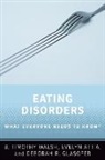 Evelyn Attia, Attia Evelyn, Deborah R. Glasofer, Glasofer Deborah R., B. Timothy Walsh, B. Timothy (William and Joy Ruane Professor Walsh... - Eating Disorders