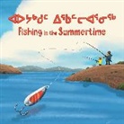 Monica Ittusardjuat, Anton Kotelenets - Fishing in the Summertime