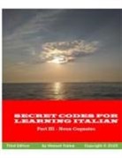 Vincent Traina - Secret Codes for Learning Italian, Part III - Noun Cognates