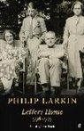 Philip Larkin, Larkin Philip - Philip Larkin: Letters Home