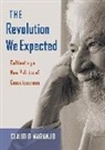Claudio Naranjo, Naranjo Claudio - The Revolution We Expected
