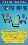 Income Mastery - Dropshipping