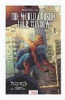 Stan Lee, Marvel Comics, Marvel Various, David Michelinie, John Ney Rieber, Joe Simon... - Marvel Comics: The World Outside Your Window