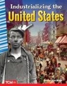 Heather Price-Wright - Industrializing the United States