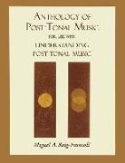 Miguel A. Roig-Francoli, Miguel A. Roig-Francolí - Anthology of Post-Tonal Music