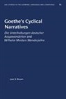 Brown, Jane K Brown, Jane K. Brown - Goethe''s Cyclical Narratives