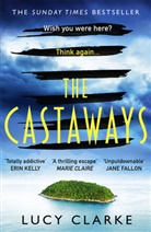 Lucy Clarke - The Castaways