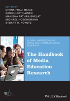 D Frau-Meigs, Divina Frau-Meigs, Divina (Universite Sorbonne Nouvelle Frau-Meigs, Divina Kotilainen Frau-Meigs, Michael Hoechsmann, Sirkku Kotilainen... - Handbook of Media Education Research