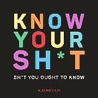 Mitchum, Alex Mitchum - Know Your Sh t