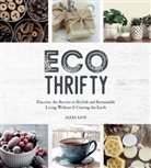 Kaye, Alexa Kaye - Eco-Thrifty
