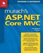 Mary Delamater, Joel Murach - Murach's ASP.NET Core MVC
