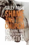 Sally Nash - Shame and the Church