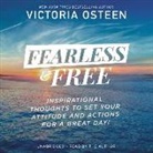 Victoria Osteen - Fearless and Free (Audio book)