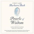 Barbara Bush, Suehyla El-Attar, Susan Larkin, Cara Reid, Allan Robertson, Kevin Stillwell... - Pearls of Wisdom (Audio book)