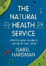 Isabel Hardman, Isabel (Author) Hardman - The Natural Health Service