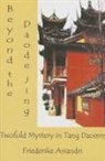 Friederike Assandri - Beyond the Daode Jing