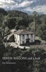 James Barayasarra - Seven Wagons and a Half