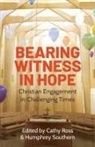 Cathy Southern Ross, Cathy Ross, Humphrey Southern - Bearing Witness in Hope