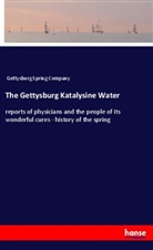 Gettysburg Spring Company - The Gettysburg Katalysine Water