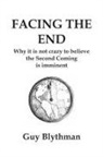 Guy Blythman - Facing the End