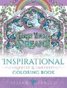Selina Fenech - Inspirational Quotes and Fantasy Coloring Book