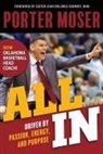 Porter Moser, Porter/ Schmidt Moser - All in