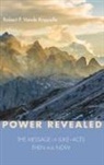 Robert P. Vande Kappelle - Power Revealed